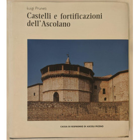 Castelli e fortificazioni dell'ascolano