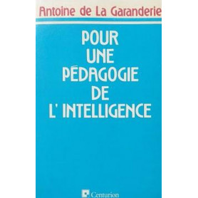 Pour une pédagogie de l'intelligence