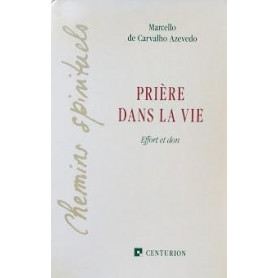 Priere dans la vie