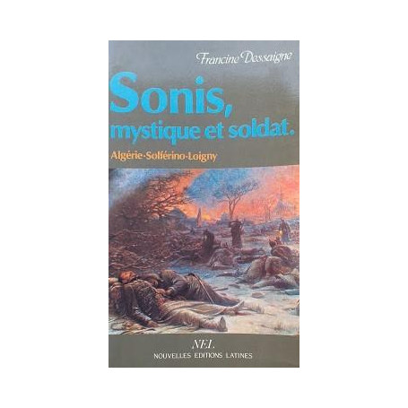 Sonis mystique et soldat