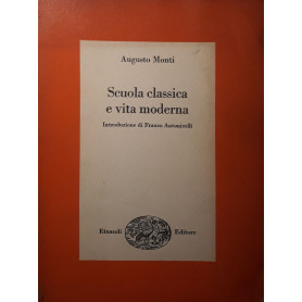 Scuola classica e vita moderna