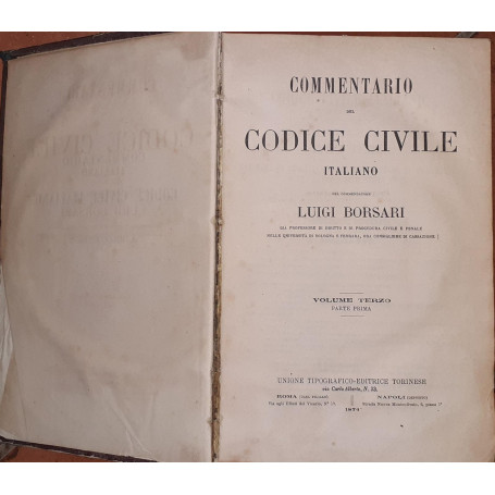 Commentario del codice civile italiano. Volume terzo parte prima