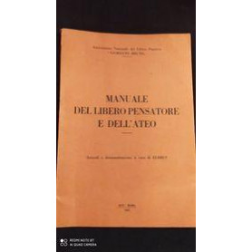 Manuale del libero pensatore e dell'ateoLibrisaggi