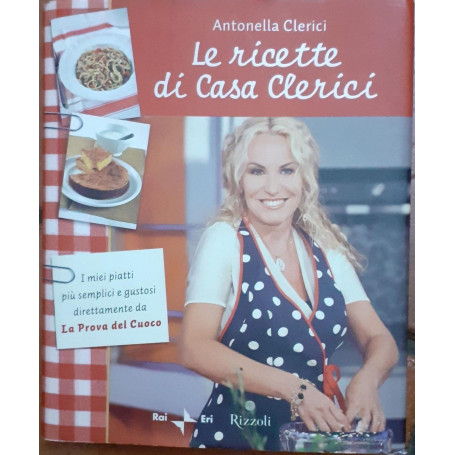 Le ricette di Casa Clerici
