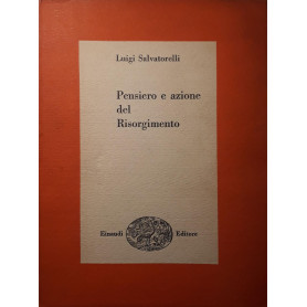 Pensiero e azione del Risorgimento