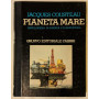 Pianeta mare (12). Enciclopedia di scienza e di avventura