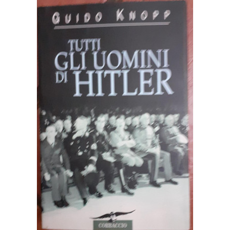 Tutti gli uomini di Hitler