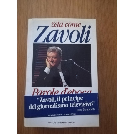 Zeta come Zavoli : parole d'epoca