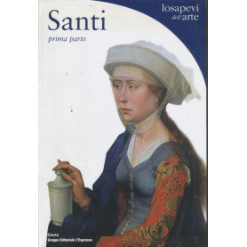 Santi. Parte prima e secondaLibrisaggi