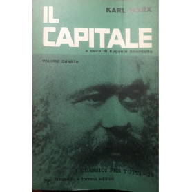 Il Capitale a cura di Eugenio Sbardella: Volume quarto