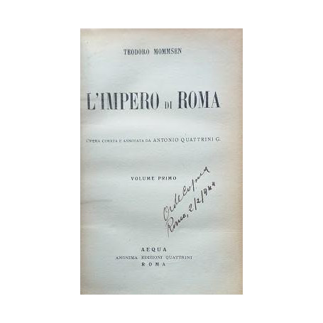 L'impero di Roma. Volume primo: l'impero che ritorna