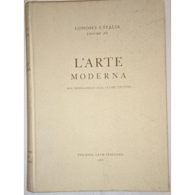 Conosci l'Italia (Vol 12): L'arte moderna