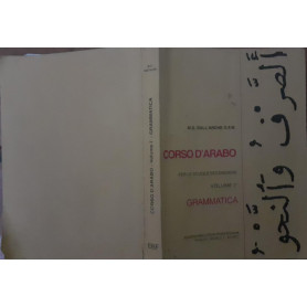 Corso D'Arabo per le scuole secondarie.  Grammatica. Volume I