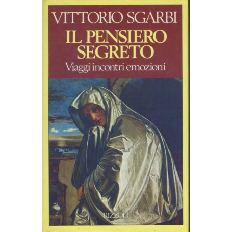 Il pensiero segreto : prose di conversazione