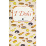 I dolci