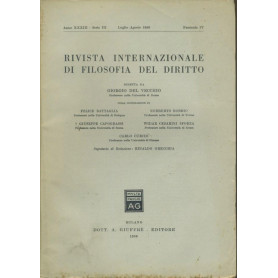 Rivista internazionale di filosofia del diritto. Anno XXXIII. Serie III. Luglio - Agosto 1956