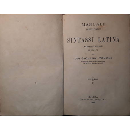 Manuale teorico-pratico di sintassi latina ad uso dei ginnasi