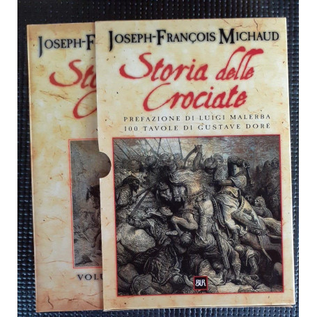 Storia delle crociate Volume I e II