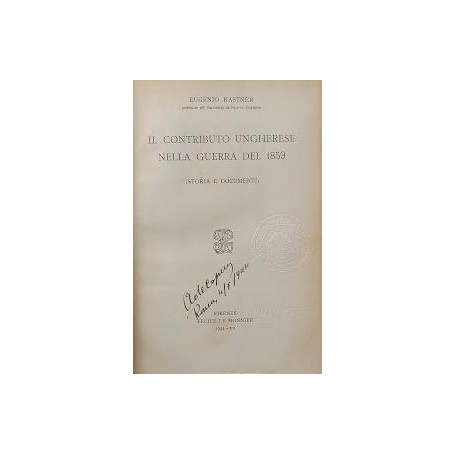 Il contributo ungherese nella guerra del 1859 (storia e documenti)