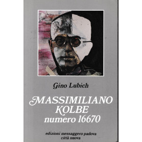 Massimiliano Kolbe numero 16670Librisaggi Massimiliano Kolbe numero 16670Librisaggi