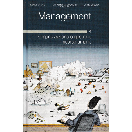 Management. 4 Organizzazione e gestione risorse umane