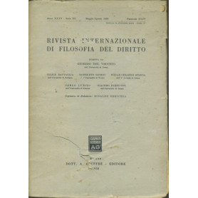 Rivista internazionale di filosofia del diritto. Anno XXXV. Serie III. Maggio - Agosto 1958