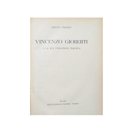 Vincenzo Gioberti e la sua evoluzione politica