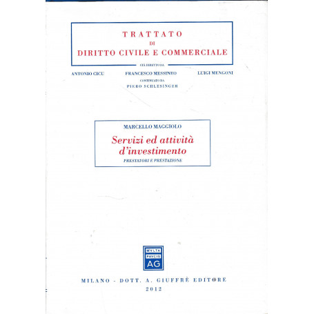 Servizi ed attività d'investimento : prestatori e prestazione