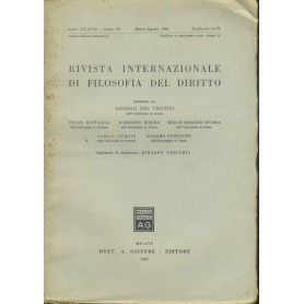 Rivista internazionale di filosofia del diritto. Anno XXXVIII. Serie III. Marzo - Agosto 1961