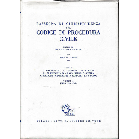 Rassegna di giurisprudenza sul codice di procedura civile  anni 1977-1980  libro 1  t. 1 (art. 1-162)