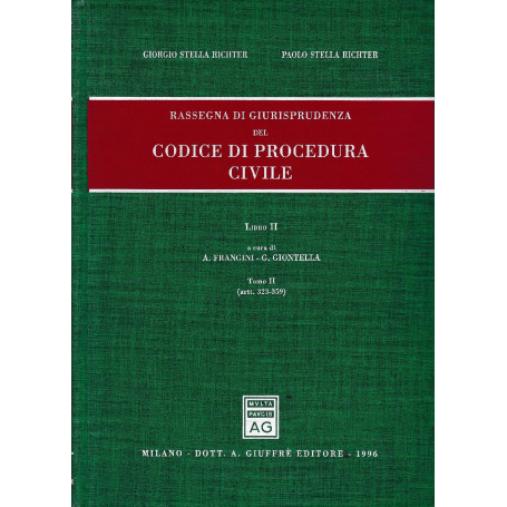 Rassegna di giurisprudenza del Codice di procedura civile vol II  t. II artt. 323-359