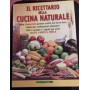 Il ricettario della cucina naturale
