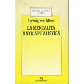 La mentalità  anticapitalistica