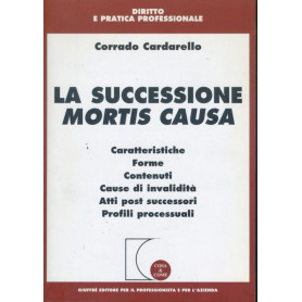 La successione mortis causa : caratteristiche