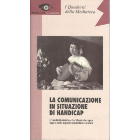 LA COMUNICAZIONE IN SITUAZIONE DI HANDICAPLibrisaggi