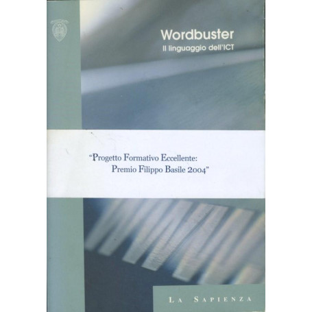 Wordbuster : il linguaggio dell'information communication technology