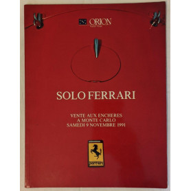 Solo Ferrari. Vente aux encheres à  Monte Carlo Samedi 9 Novembre 1991