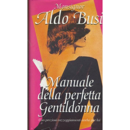 Manuale della perfetta Gentildonna