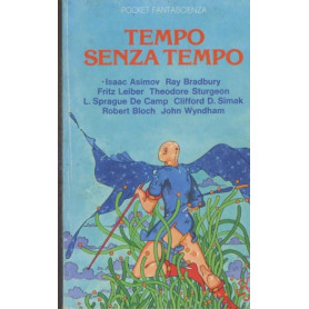 Tempo senza tempo. Pocket fantascienza