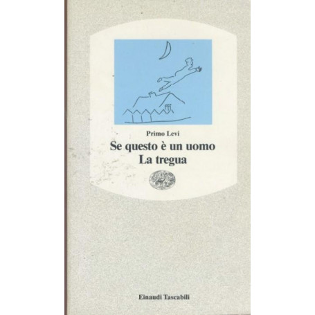 Se questo é un uomo , La tregua