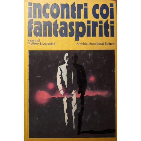 Incontri coi fantaspiriti