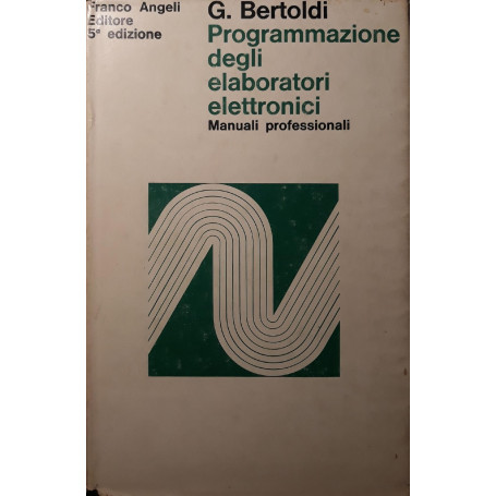 Manuale di programmazione degli eleboratori elettronici