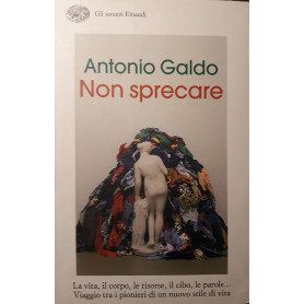 Non sprecare: La vita