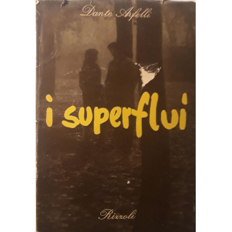 I superflui