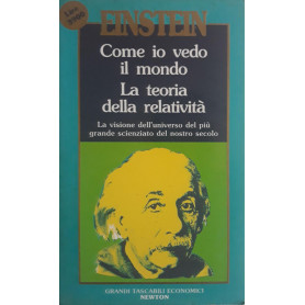 Come io vedo il mondo: la teoria della relatività