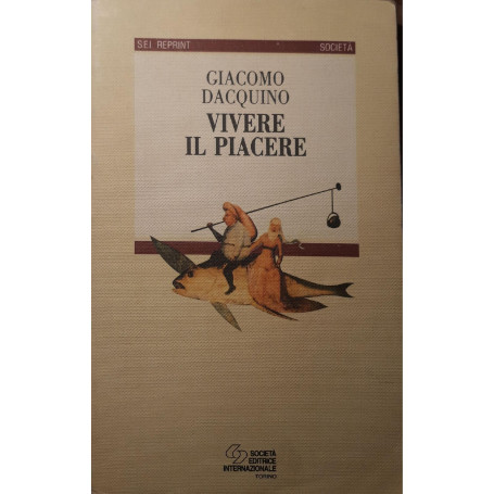 Vivere il piacere