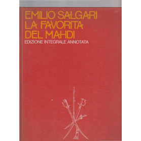 LA FAVORITA DEL MAHDI. Edizione integrale annotataLibrisaggi