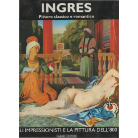 INGRES. PITTORE CLASSICO E ROMANTICOLibrisaggi