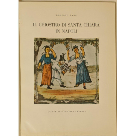 Il chiostro di Santa Chiara in Napoli
