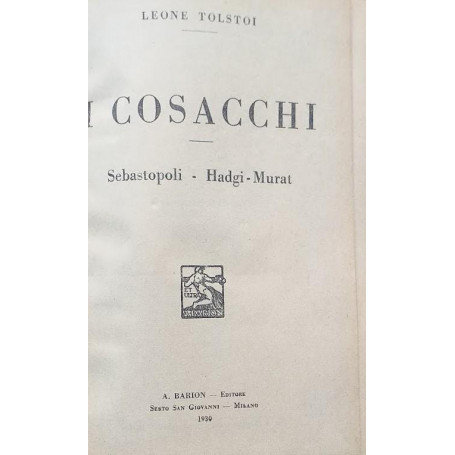 I cosacchi. Sebastopoli - Hadgi - Murat